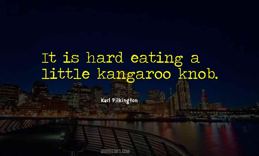 Kangaroo Quotes #332254