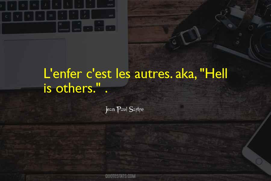 Quotes About Enfer #1665001