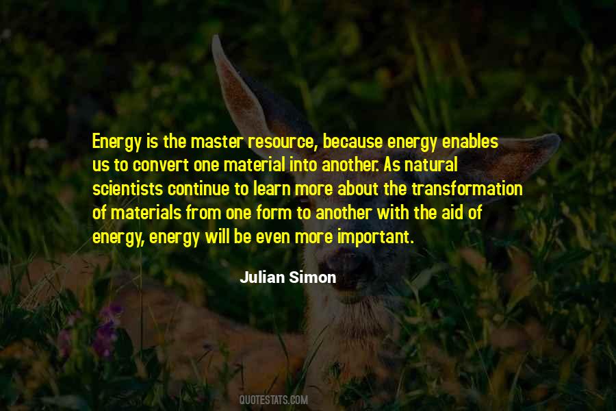 Quotes About Energy Transformation #902598