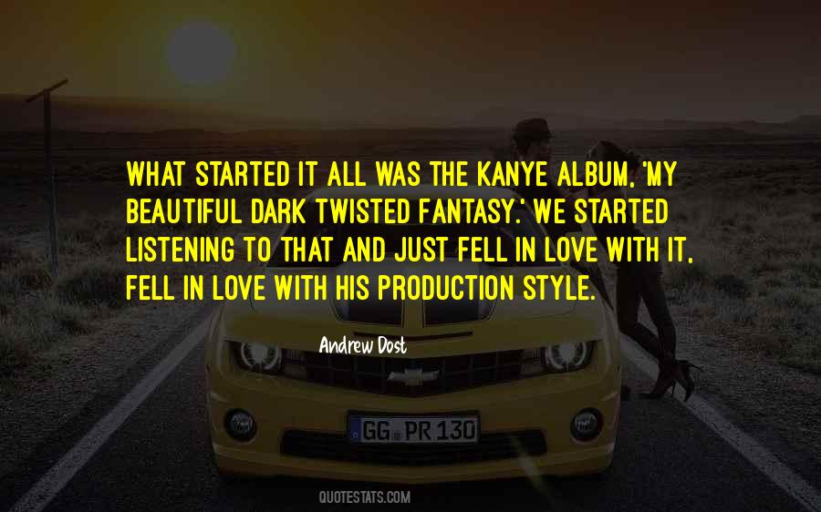 Kanye Dark Fantasy Quotes #1542485