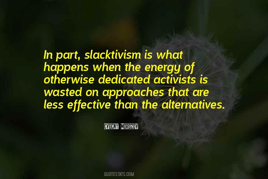 Quotes About Energy Alternatives #929157