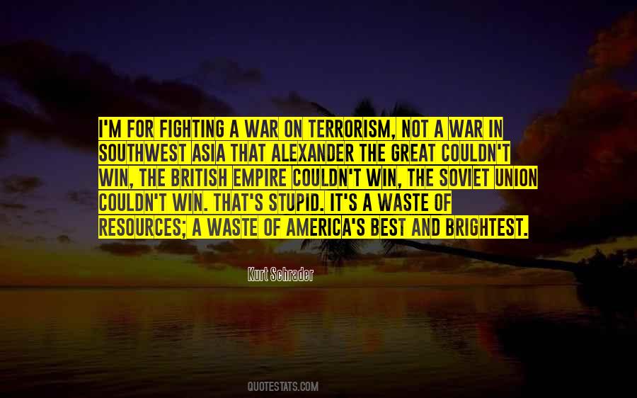 Quotes About Terrorism And War #268236