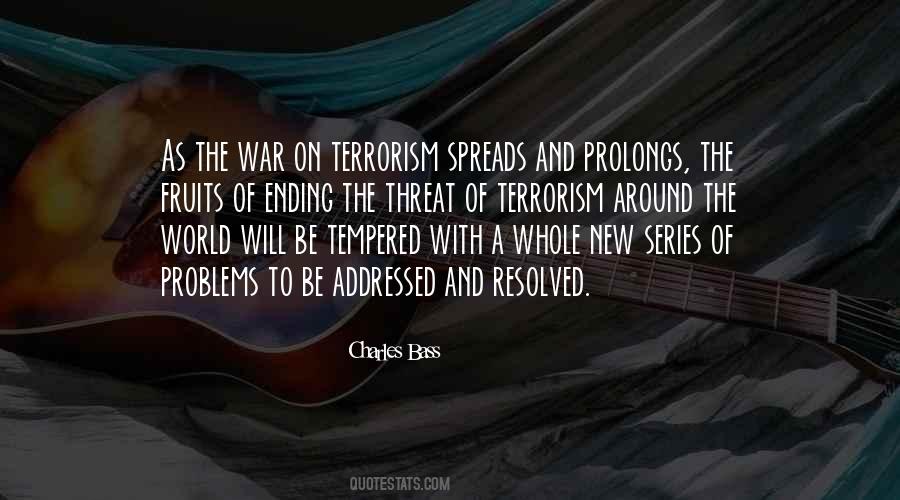 Quotes About Terrorism And War #426395