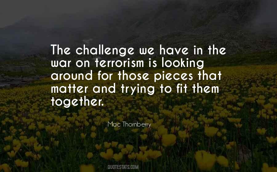 Quotes About Terrorism And War #821983