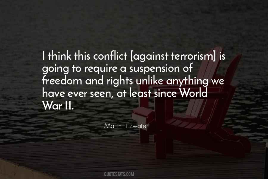 Quotes About Terrorism And War #843945