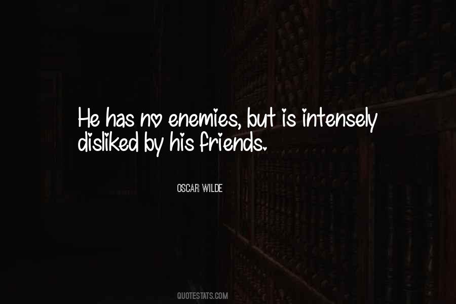 Quotes About Enemy Friendship #1359056
