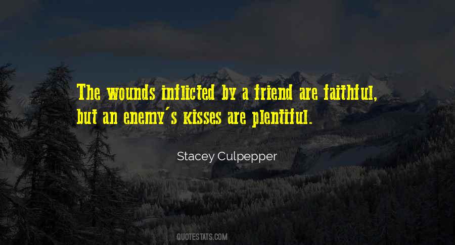 Quotes About Enemy Friendship #1511759