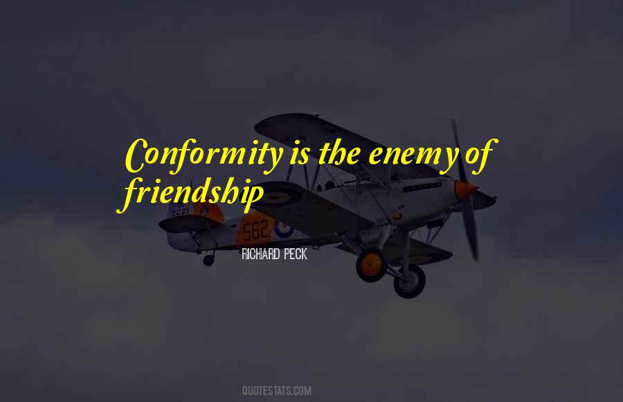 Quotes About Enemy Friendship #190761