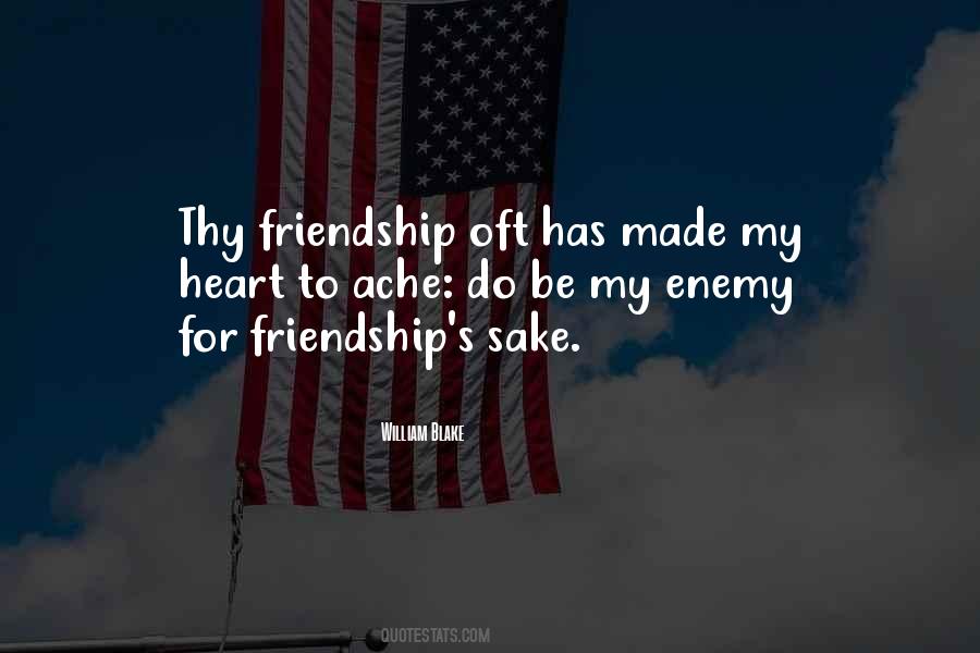 Quotes About Enemy Friendship #562968