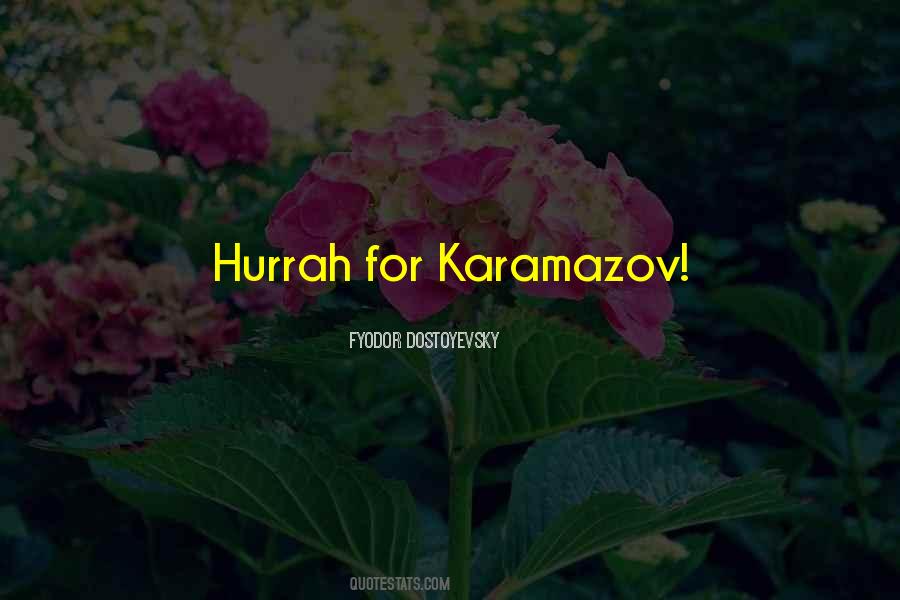 Karamazov Quotes #353521