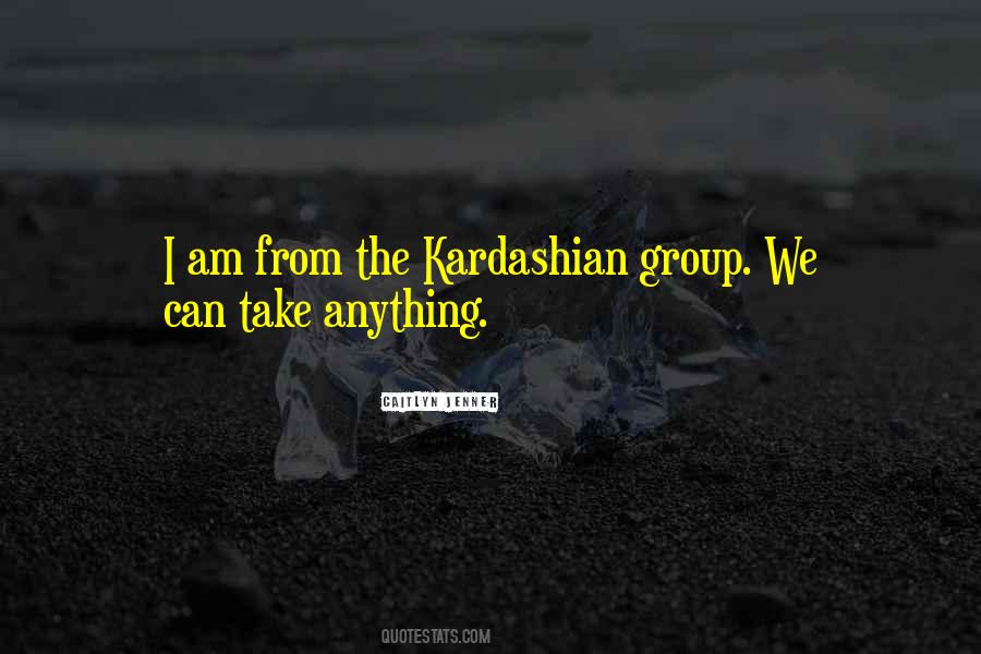 Kardashian Quotes #132541