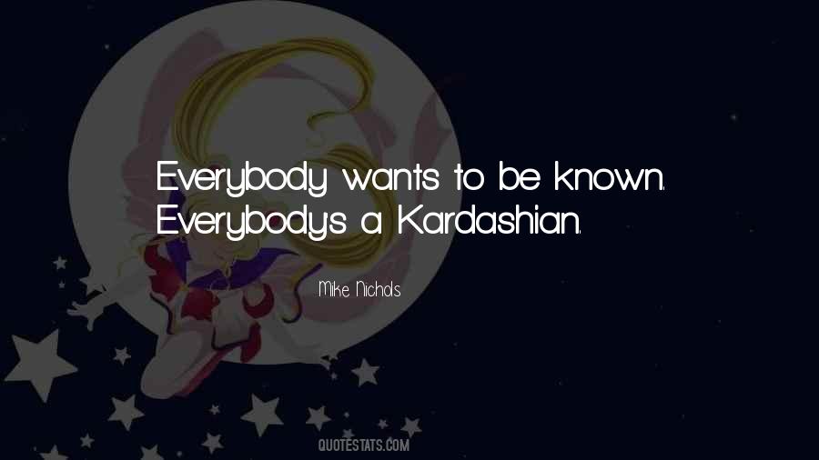 Kardashian Quotes #1424646