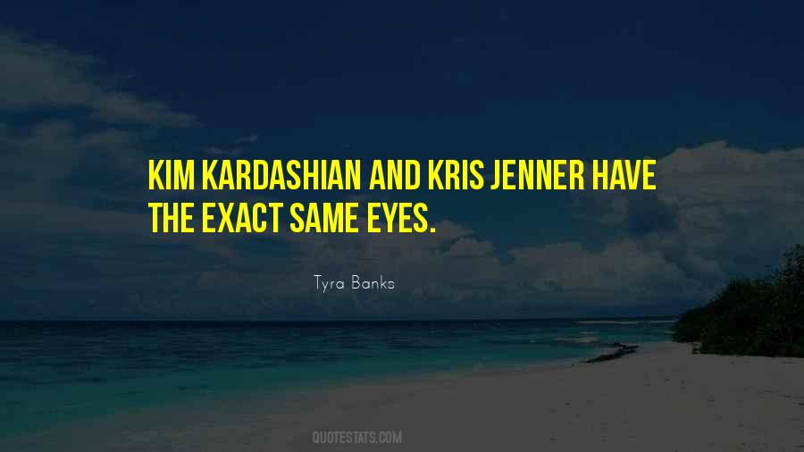 Kardashian Quotes #1607507