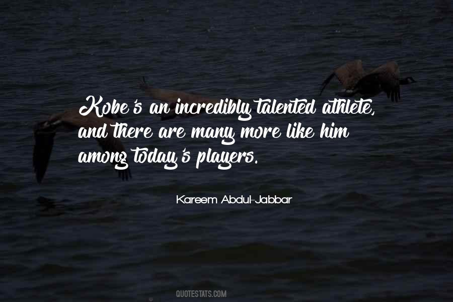 Kareem Abdul Quotes #463046