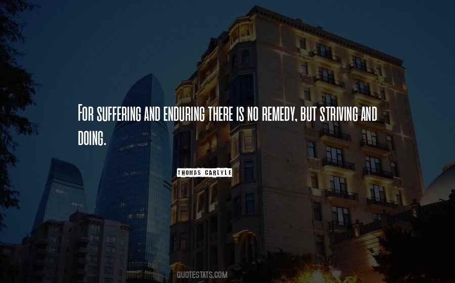 Quotes About Enduring Suffering #1199625
