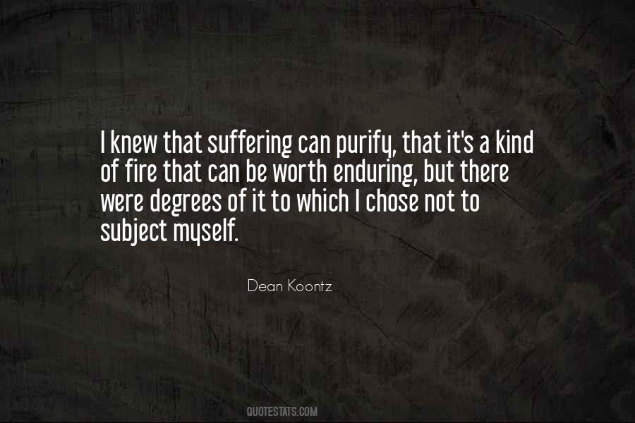 Quotes About Enduring Suffering #1492969