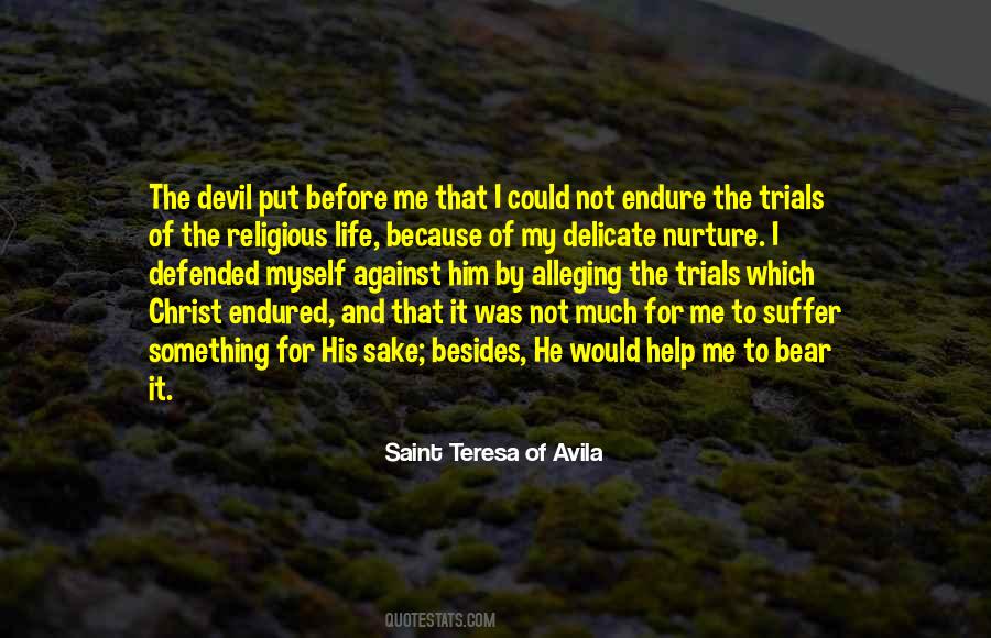 Quotes About Endured #1180983