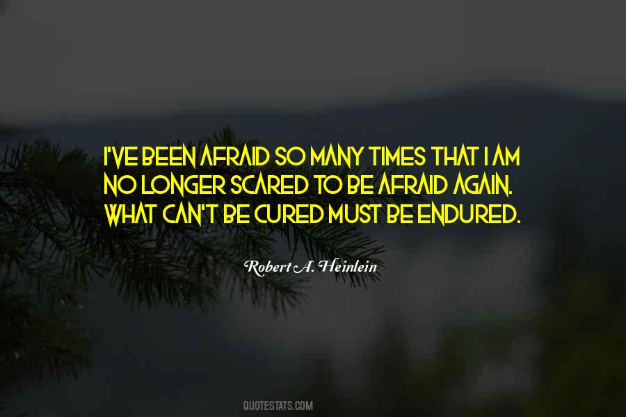 Quotes About Endured #1294777