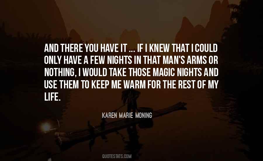 Karen Marie Moning Love Quotes #1687232