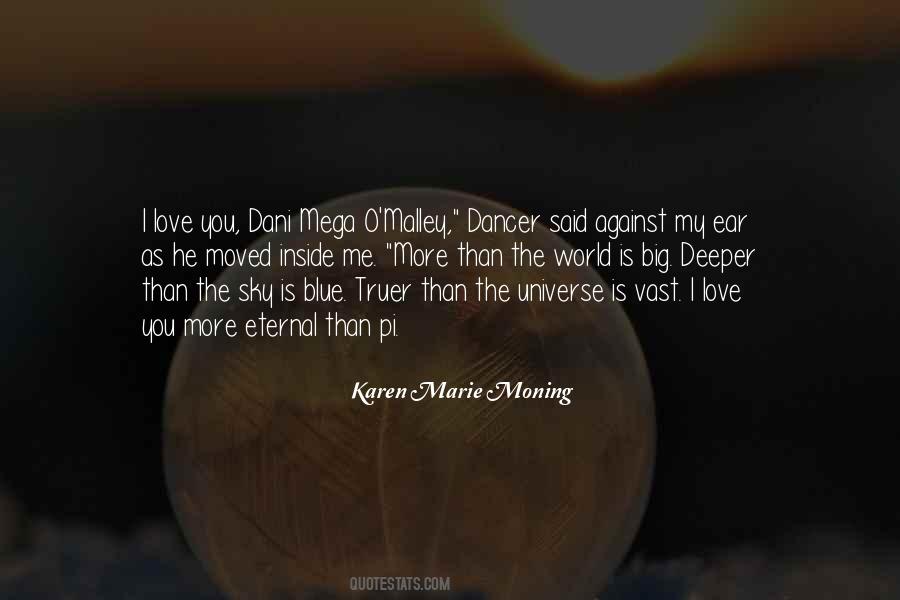 Karen Marie Moning Love Quotes #1701234