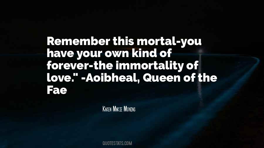 Karen Marie Moning Love Quotes #478978