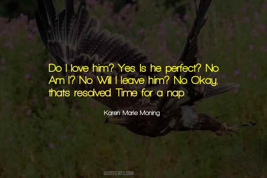 Karen Marie Moning Love Quotes #583613