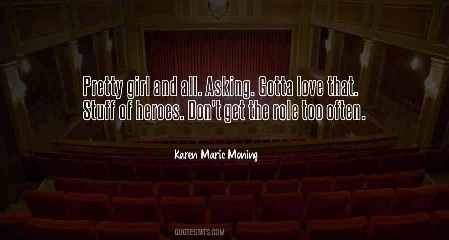 Karen Marie Moning Love Quotes #763414