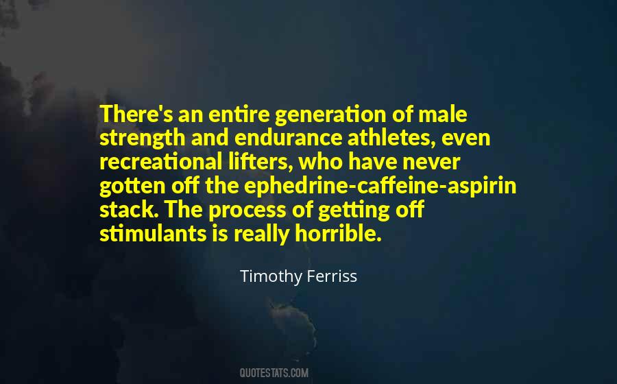 Quotes About Endurance Athletes #1639886