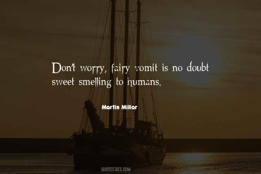 Karen Walker Beverley Leslie Quotes #607604