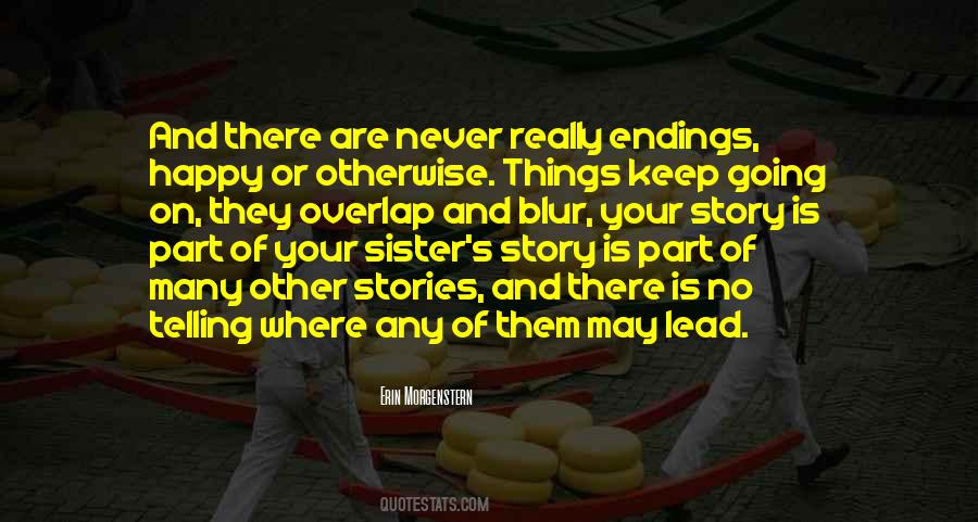 Quotes About Endings Of Stories #1023111