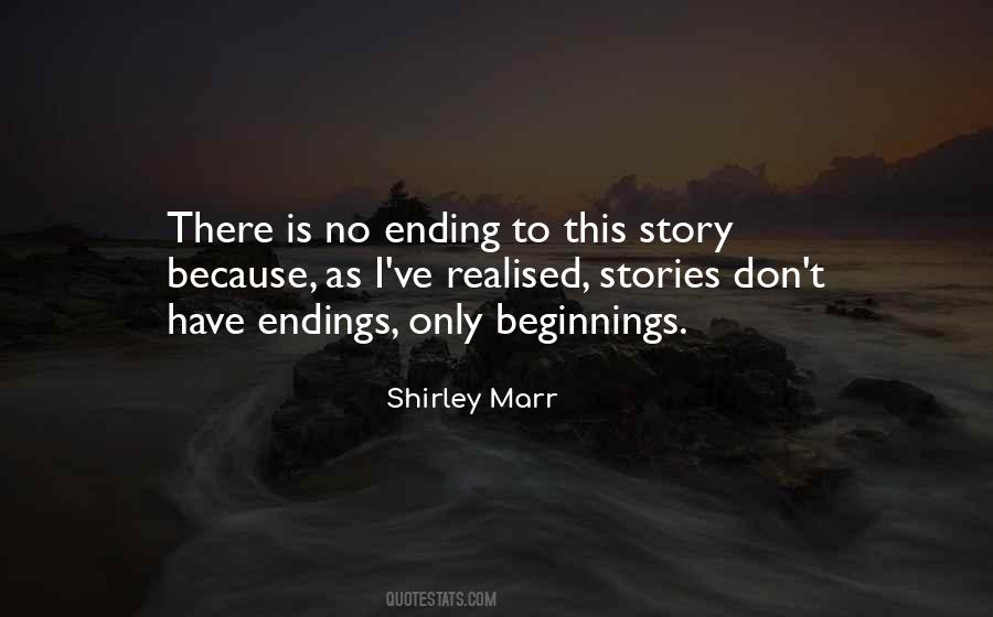 Quotes About Endings Of Stories #1197404