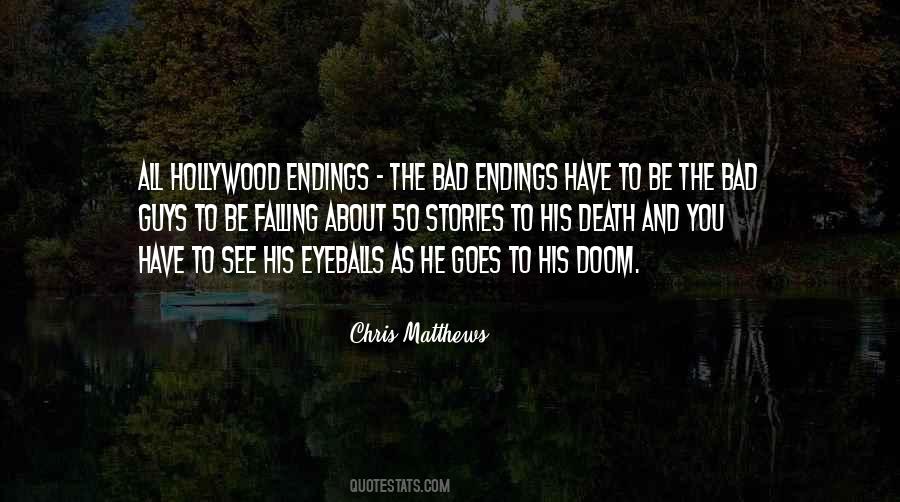 Quotes About Endings Of Stories #1287162