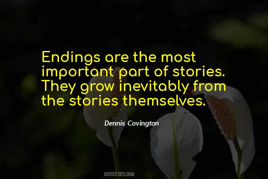 Quotes About Endings Of Stories #240513