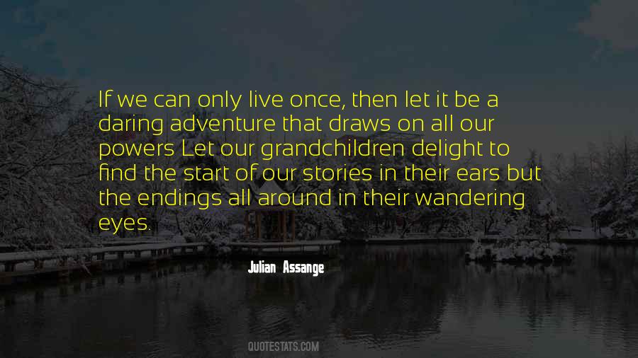 Quotes About Endings Of Stories #409247