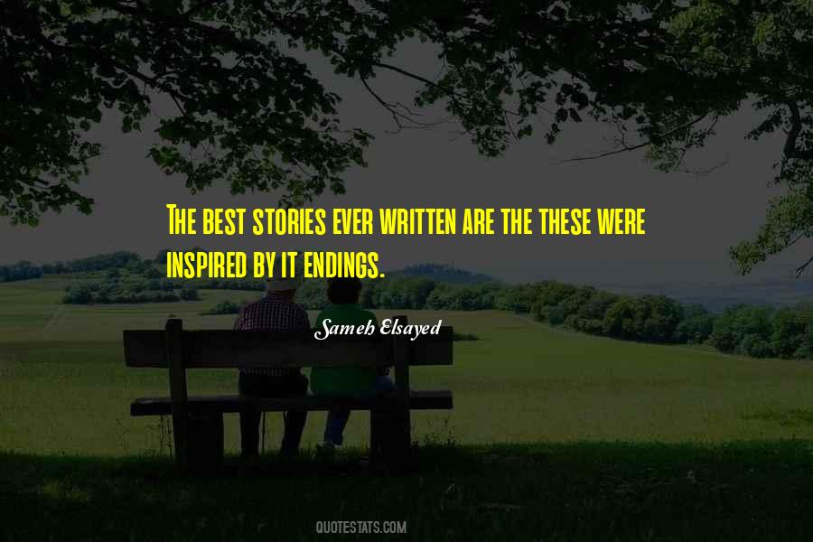 Quotes About Endings Of Stories #830281