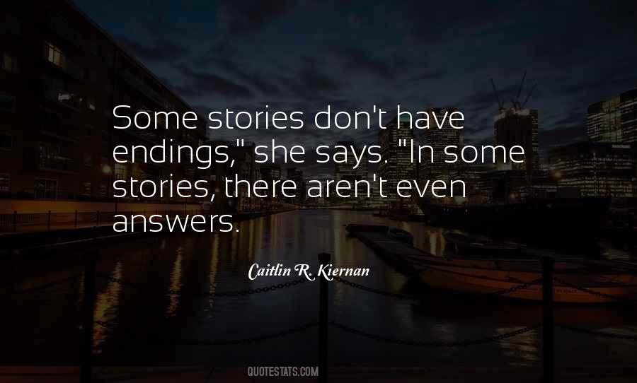 Quotes About Endings Of Stories #890844