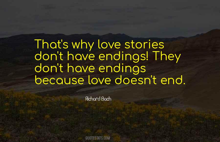 Quotes About Endings Of Stories #919277