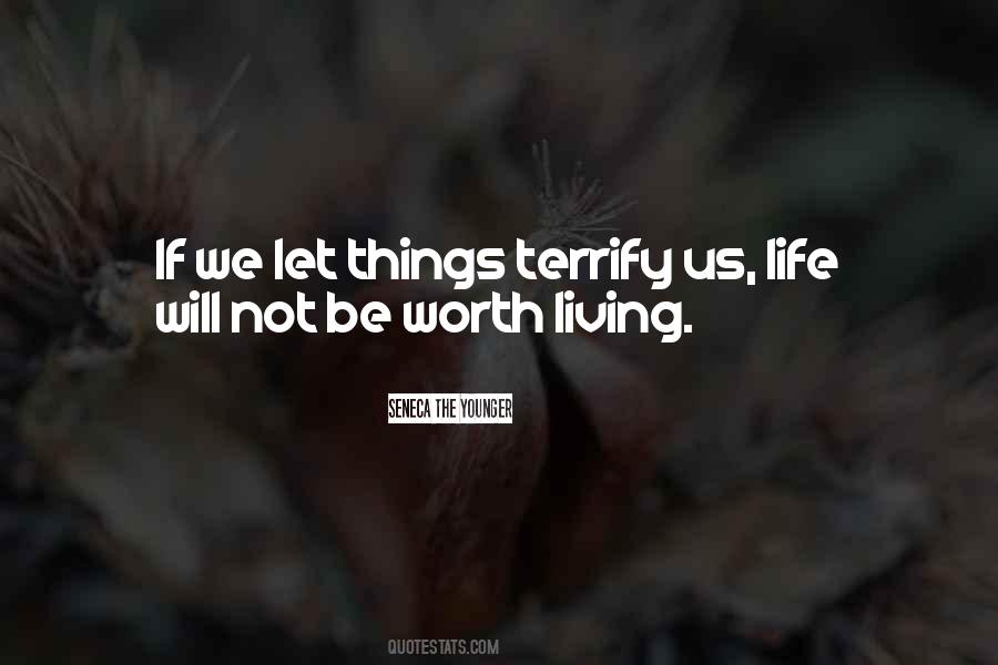 Quotes About Terrify #1470494