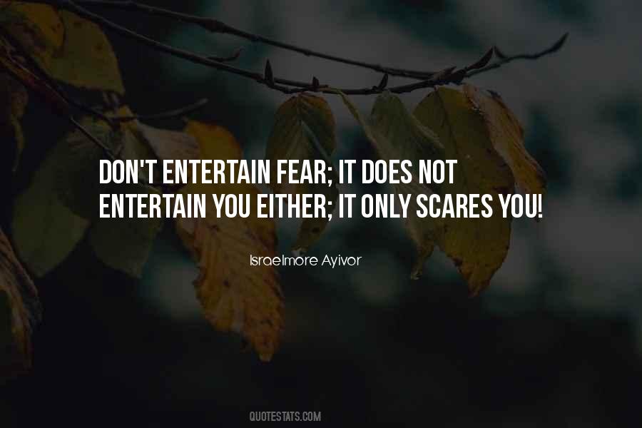 Quotes About Terrify #828578