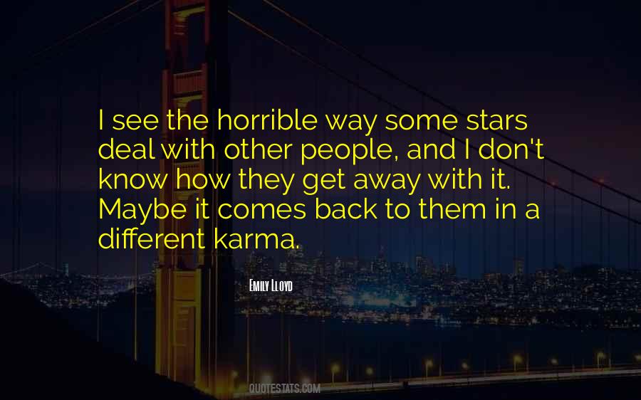 Karma Comes Back Quotes #1424579