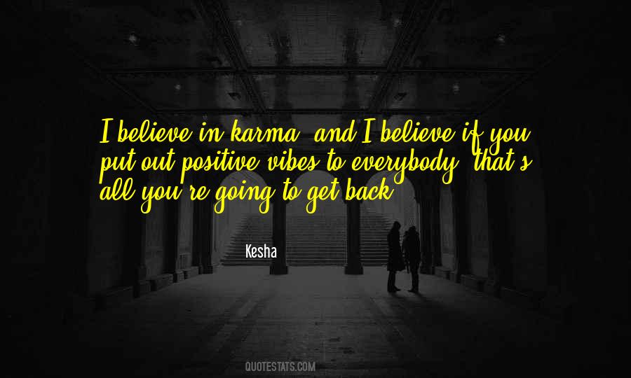 Karma Comes Back Quotes #1580719