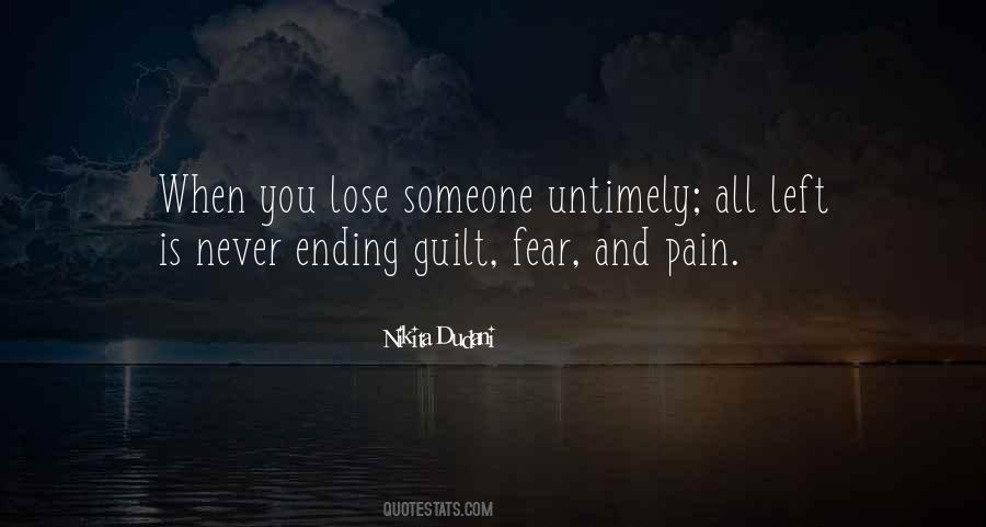 Quotes About Ending The Pain #947593