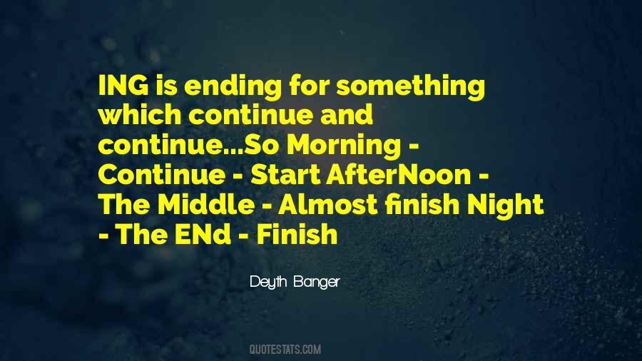 Quotes About Ending The Night #185019