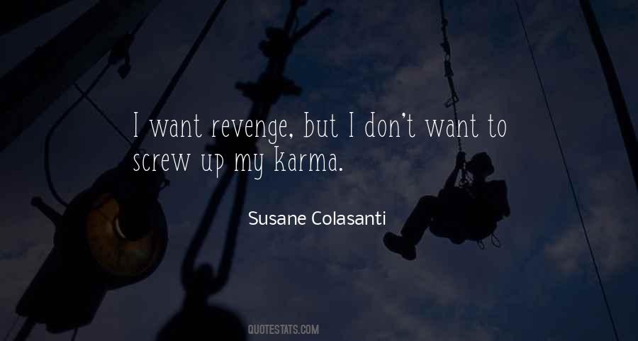 Karma Revenge Quotes #1175236