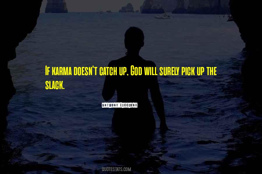 Karma Vs Revenge Quotes #1446599