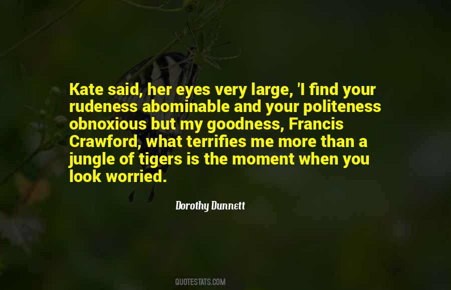 Quotes About Terrifies #1261348