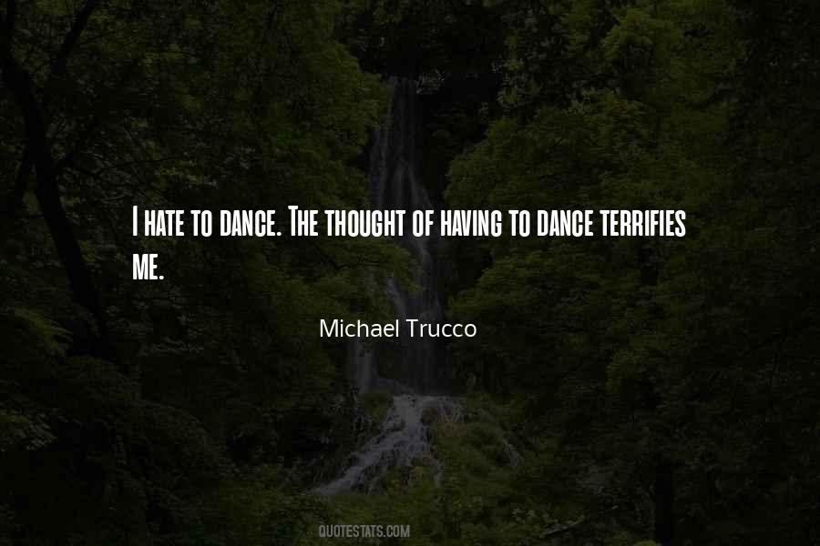 Quotes About Terrifies #1508491