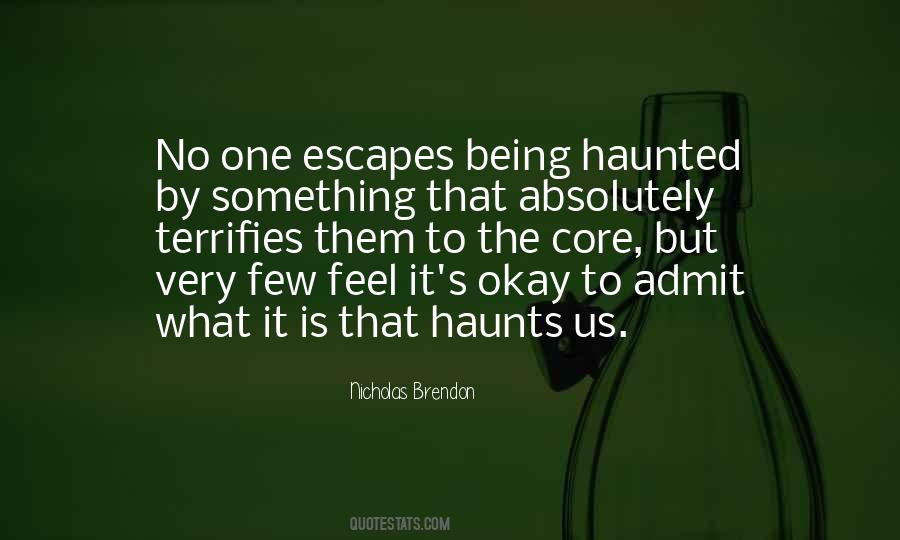 Quotes About Terrifies #1568679