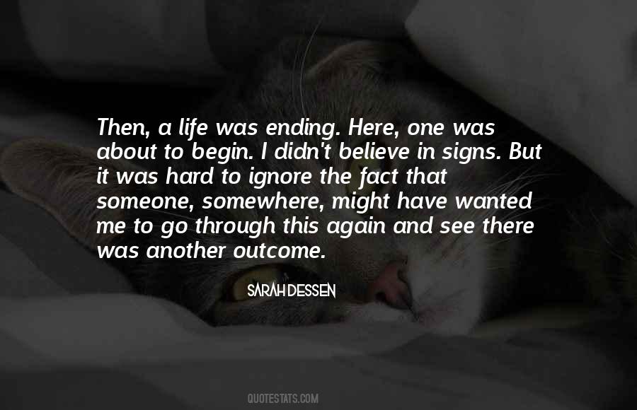 Quotes About Ending Life #110423