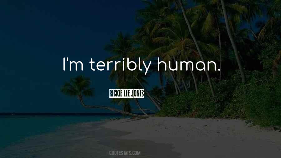 Quotes About Terribly #154755